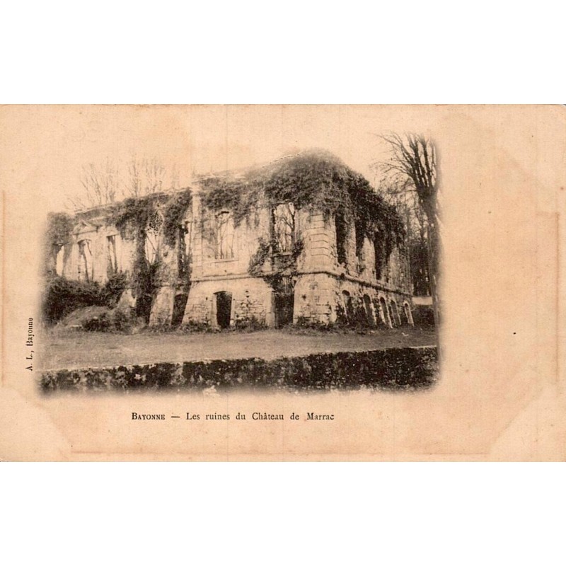 Carte postale ancienne des ruines du Château de Marrac à Bayonne au début du XXᵉ siècle.