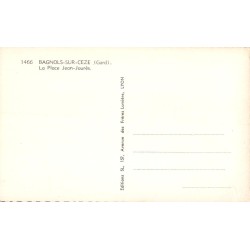 Carte postale ancienne Bagnols-sur-Cèze – Place Jean Jaurès (Gard)