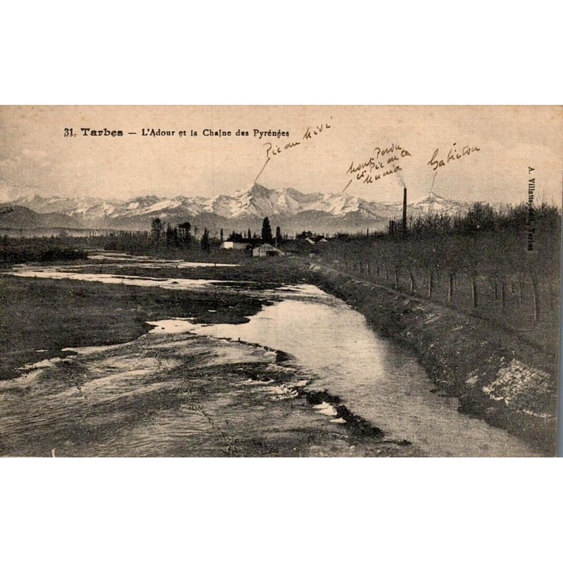 Carte postale ancienne de Tarbes montrant l'Adour et la chaîne des Pyrénées avec annotations manuscrites.