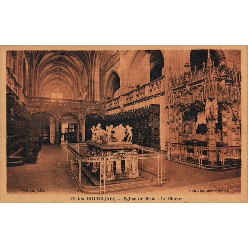 63 bis - BOURG (Ain) - Eglise de Brou - Le Choeur