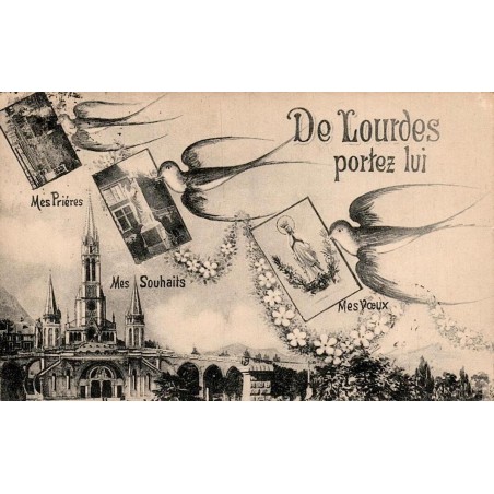 Carte postale ancienne illustrée de Lourdes avec colombes portant prières, souhaits et vœux, voyagée.