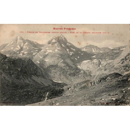 Carte postale ancienne du cirque de Troumouse et du Port de la Canaou, voyagée en 1905.