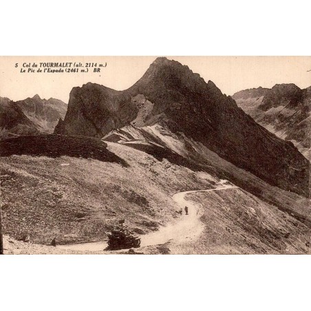 Carte postale ancienne du col du Tourmalet avec le pic de l'Espada et la route de montagne, édition Bloc Frères.