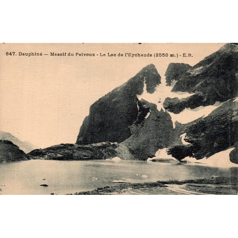 Carte postale ancienne du lac de l'Eychauda dans le massif du Pelvoux, Hautes-Alpes