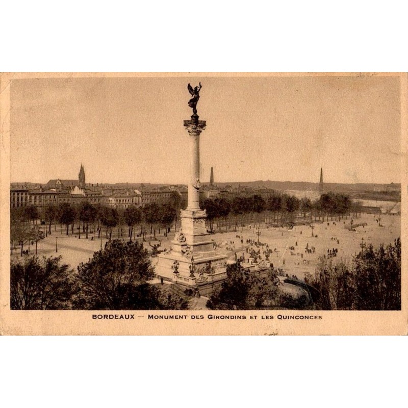 BORDEAUX - Monument des Girondins et les Quinconces