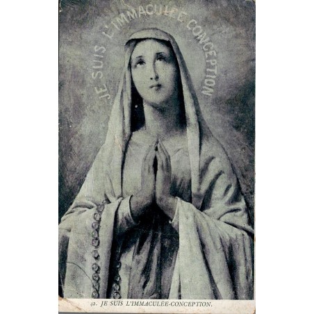 Carte postale ancienne religieuse représentant la Vierge avec l'inscription « Je suis l'Immaculée-Conception ».