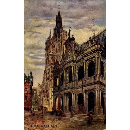 Carte Postale Ancienne illustrée du Rathaus de Cologne d'après une peinture de Paul Geissler.