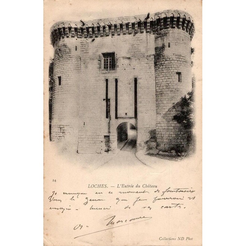 24 - LOCHES - L'entrée du Château - Collection ND phot