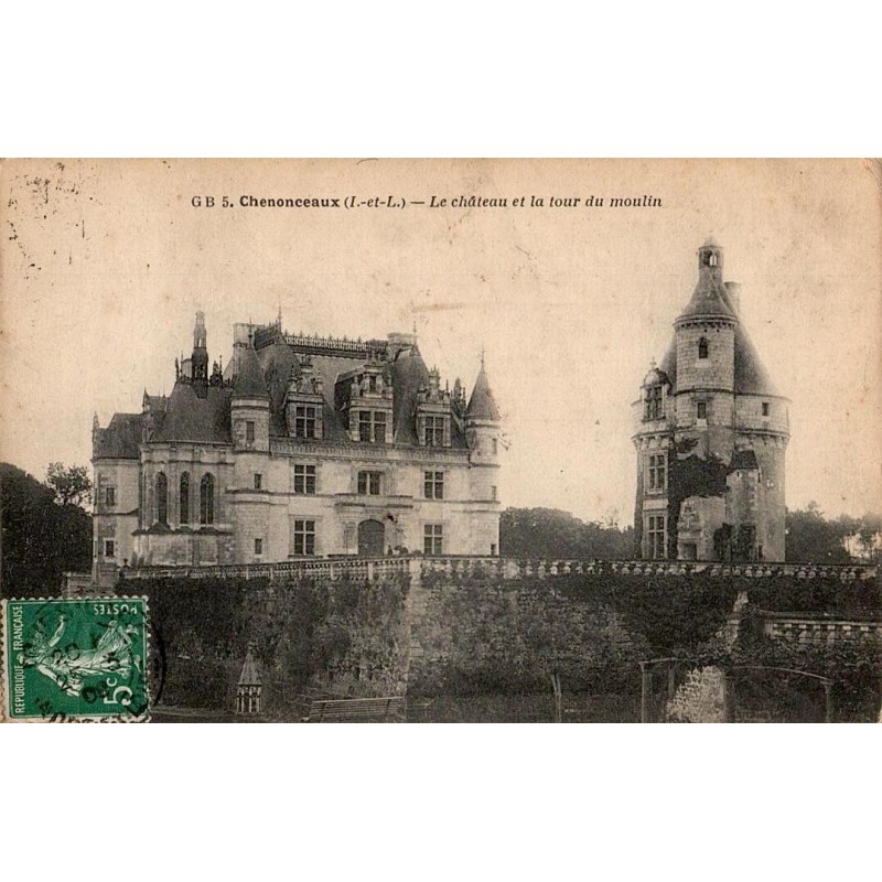 G.B.5 - Chenonceaux - Le Château et la tour du Moulin