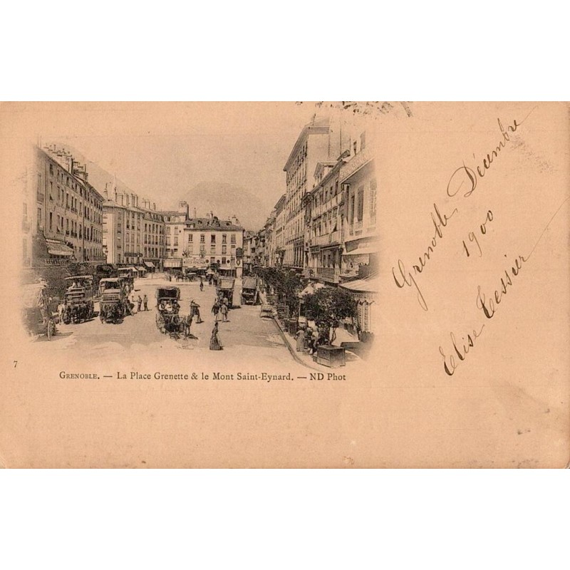 7 - GRENOBLE -La Place Grenette & le Mont Saint Eynard -- ND