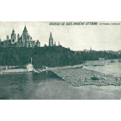 CPA Ottawa radeau de bois sur la rivière des Outaouais devant le Parlement du Canada