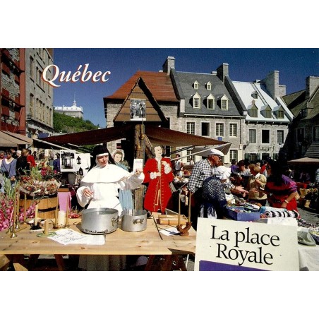 CPM Québec Place Royale marché à l'ancienne religieuse cergière