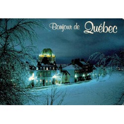 CPM Bonjour de Québec Château Frontenac la nuit hiver Canada