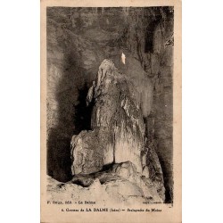 Carte postale ancienne grotte de la Balme Isère stalagmite du Monié intérieur