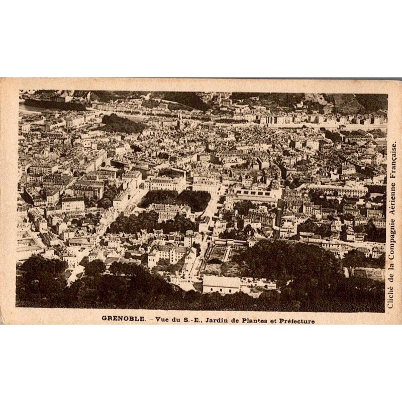 GRENOBLE - Vue du sud Est - Jardin de Plantes et Préfecture