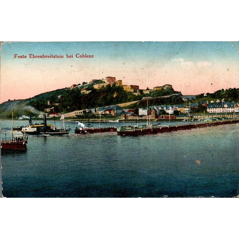 CPA Coblenz forteresse Ehrenbreitstein ancien pont de bateaux et navigation sur le Rhin Allemagne