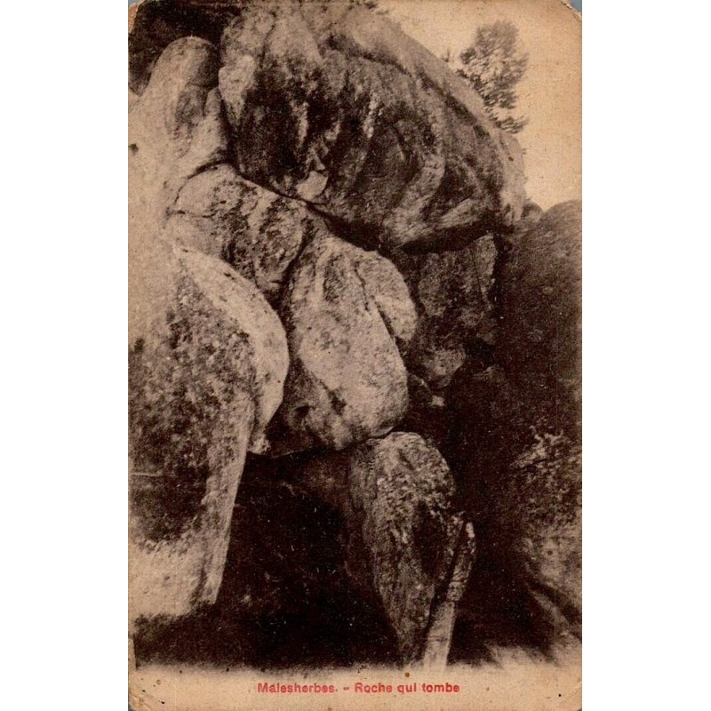 Carte postale ancienne Malesherbes – Roche qui Tombe CPA