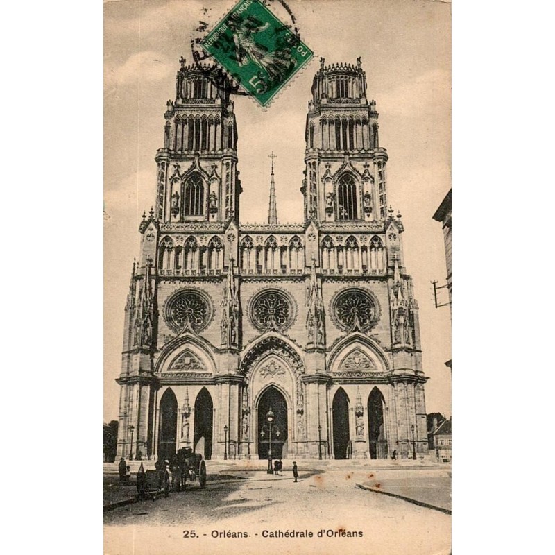 25 - ORLÉANS - Cathédrale d'Orléans
