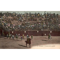 CPA corrida montrant le paseo et l’entrée de la cuadrilla avec toreros et picadors dans l’arène