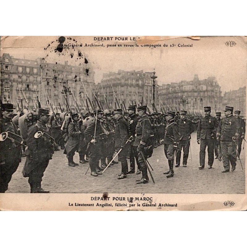 CPA Paris général Archinard passant en revue le 23e Colonial avant le départ pour le Maroc
