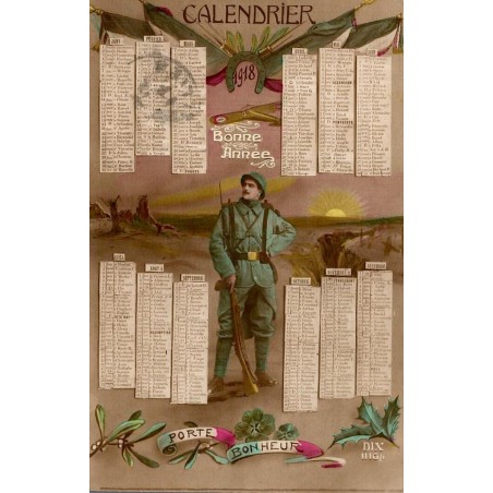 CPA calendrier 1918 avec soldat français, drapeaux, fer à cheval et message Bonne Année porte-bonheur