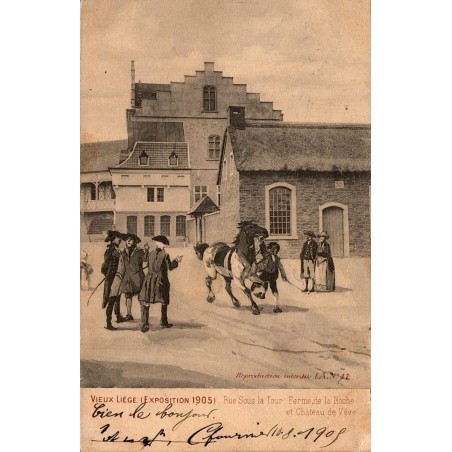 CPA Liège Exposition 1905 Vieux-Liège, Ferme de la Roche et scène costumée
