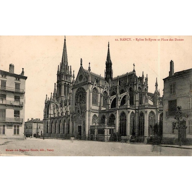 CPA Nancy montrant l’église Saint-Epvre et la place des Dames au début du XXe siècle