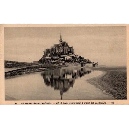 Carte postale ancienne du Mont-Saint-Michel côté sud vue prise à l’est de la digue