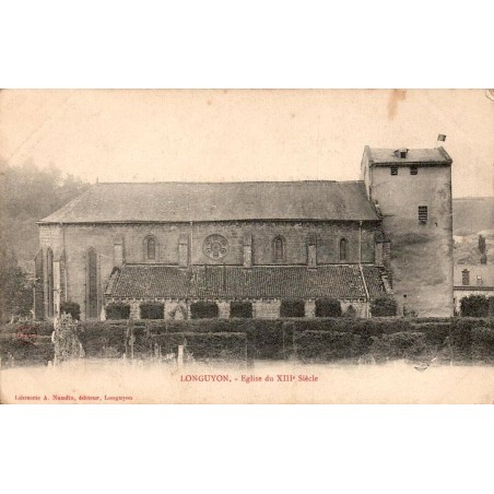 CPA Longuyon église du XIIIe siècle en Meurthe-et-Moselle