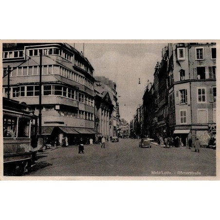 CPSM Metz Römerstraße vue de rue allemande durant la Seconde Guerre mondiale