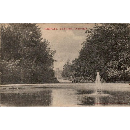 CPA Lunéville Les Bosquets et jet d’eau avec message manuscrit daté de 1917