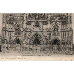 CPA Toul portail gothique de la cathédrale Saint-Étienne en Meurthe-et-Moselle