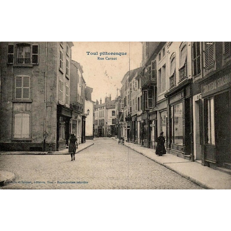 CPA Toul rue Carnot et commerces anciens, correspondance manuscrite datée de 1914