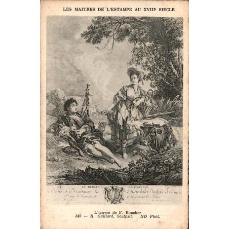 CPA François Boucher Le Berger récompensé, gravure de R. Gaillard, scène pastorale XVIIIe siècle