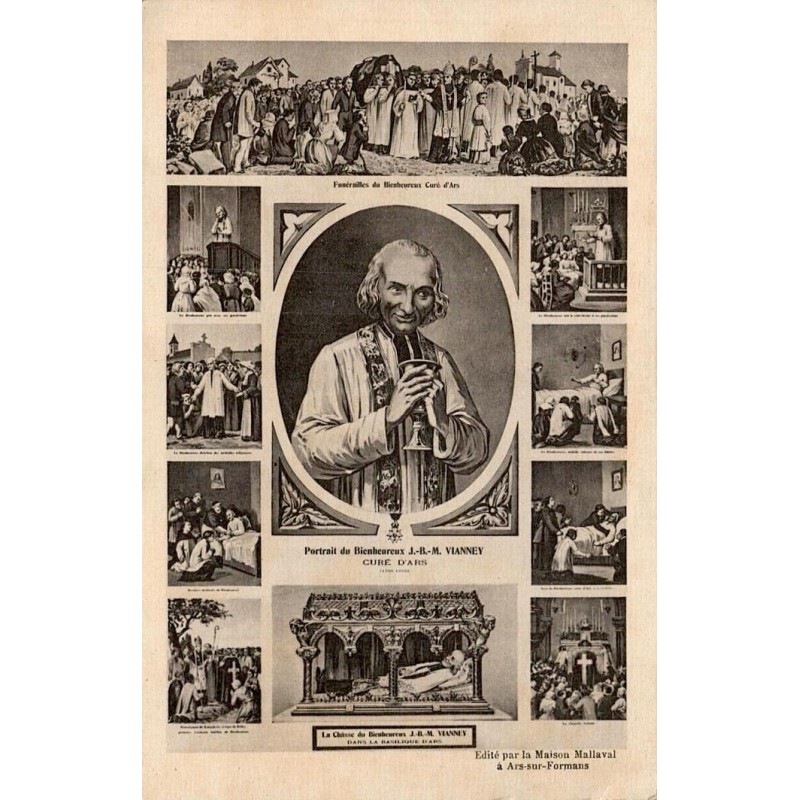 CPA Ars sur Formans portrait et sceneries du Bienheureux Cure d Ars Jean-Marie Vianney Maison Mallaval
