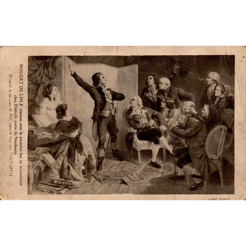 CPA Rouget de Lisle chantant la Marseillaise a Strasbourg tableau Pils edition Crete