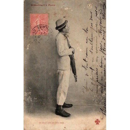 CPA humour Bidouillart a Paris On dirait celle de chez nous timbre Semeuse 1905