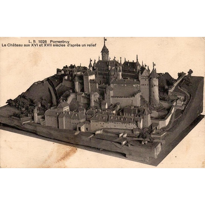 CPA Porrentruy château XVIe XVIIe siècles relief maquette Suisse Jura
