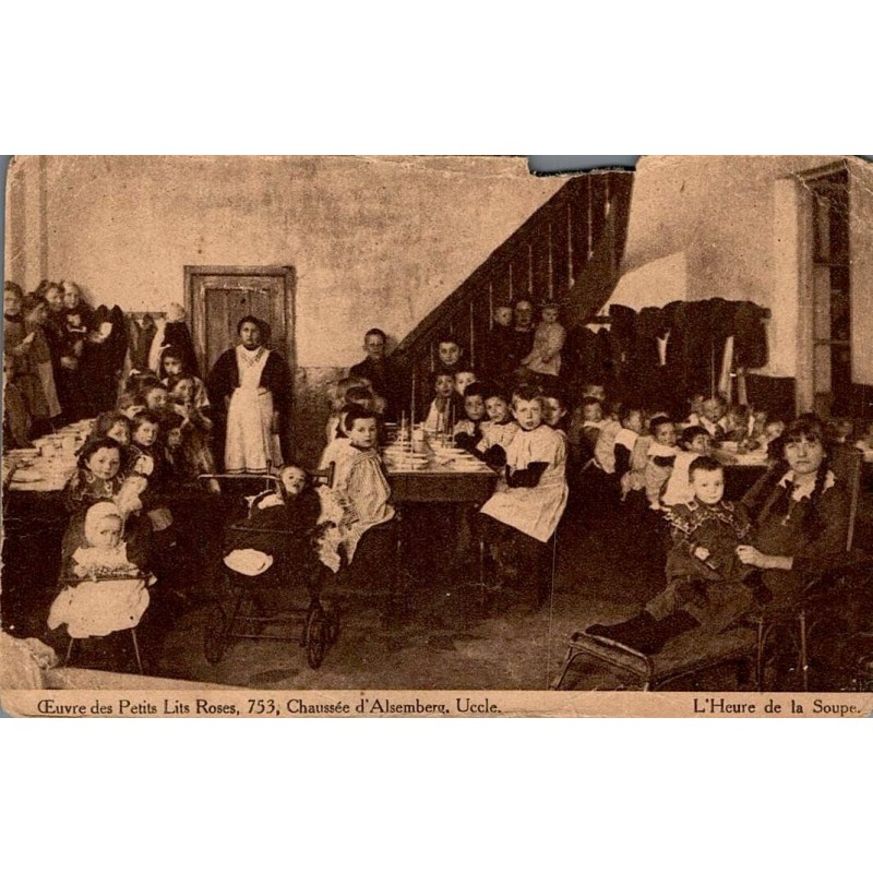 CPA Uccle Œuvre des Petits Lits Roses enfants à l’heure de la soupe Belgique
