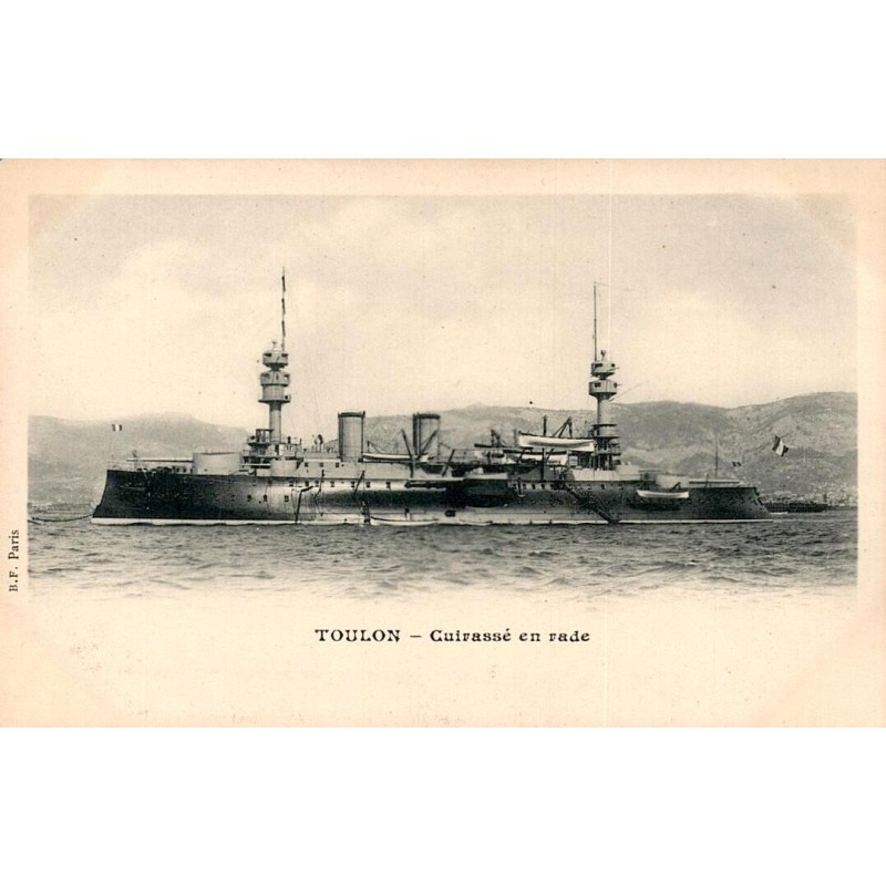 CPA Toulon cuirassé en rade Marine française ancienne carte B.F. Paris