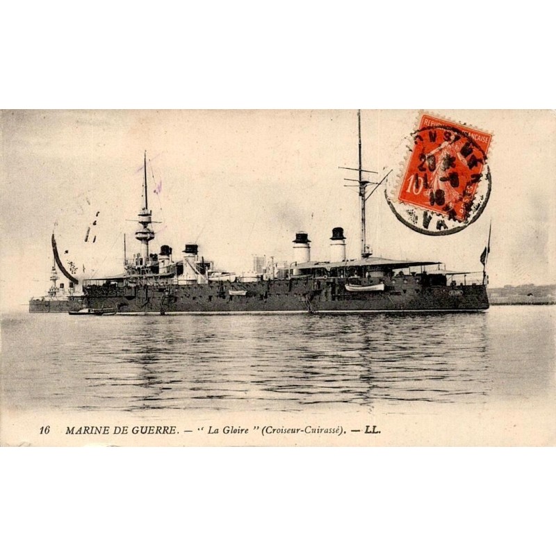 CPA La Gloire croiseur-cuirassé de la Marine de guerre française, édition LL n°16