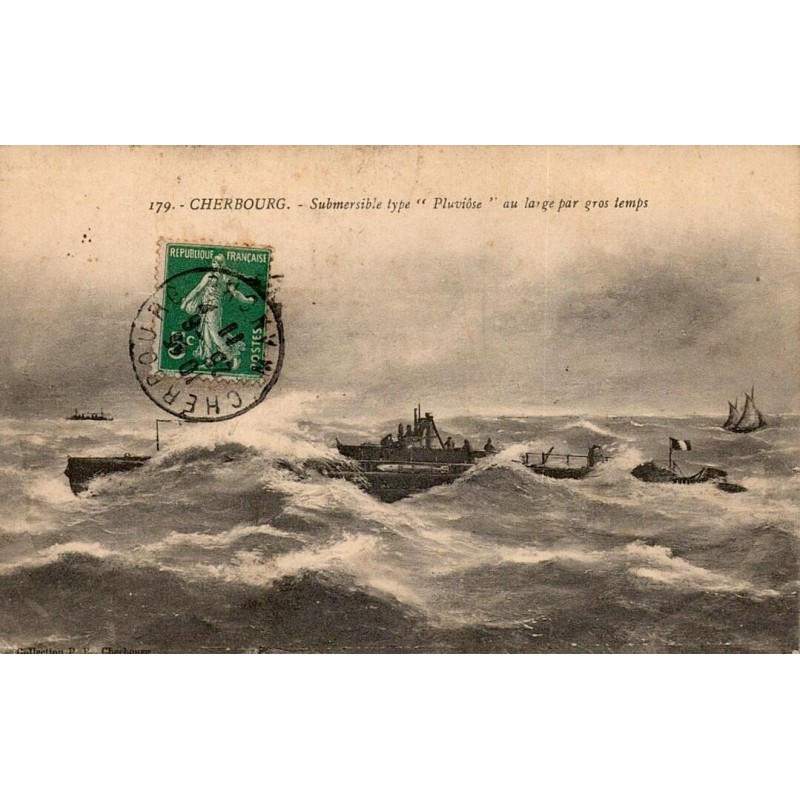 CPA Cherbourg submersible type Pluviôse au large par gros temps, Marine française n°179