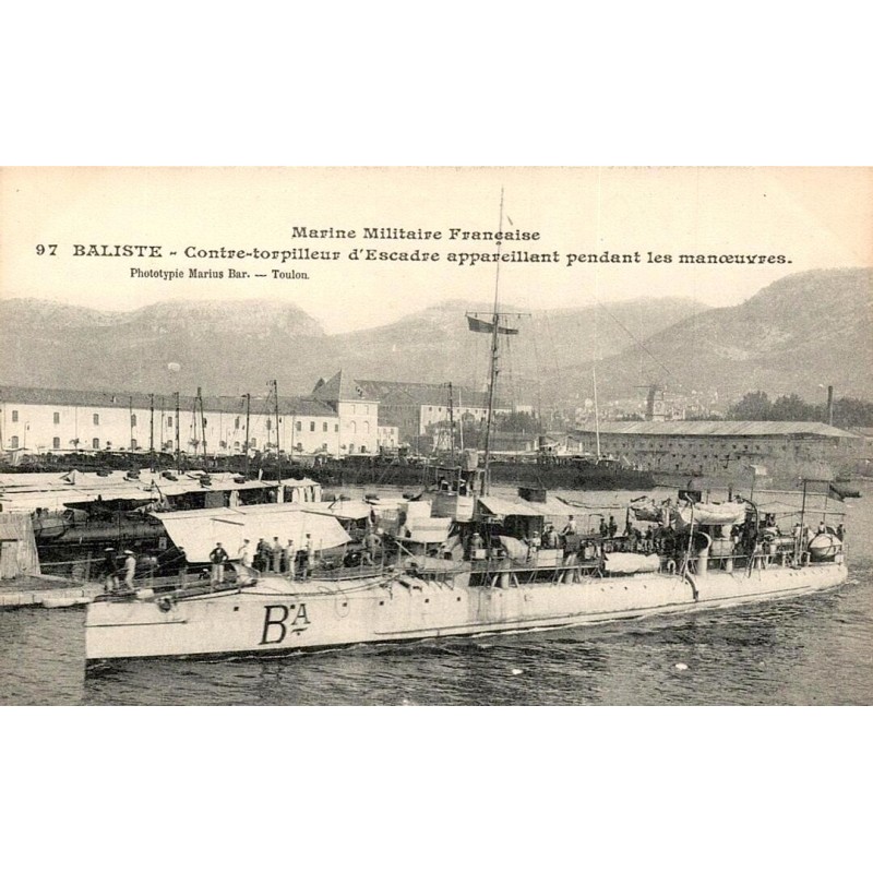 CPA Toulon contre-torpilleur Baliste Marine militaire française pendant les manœuvres