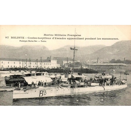 CPA Toulon contre-torpilleur Baliste Marine militaire française pendant les manœuvres