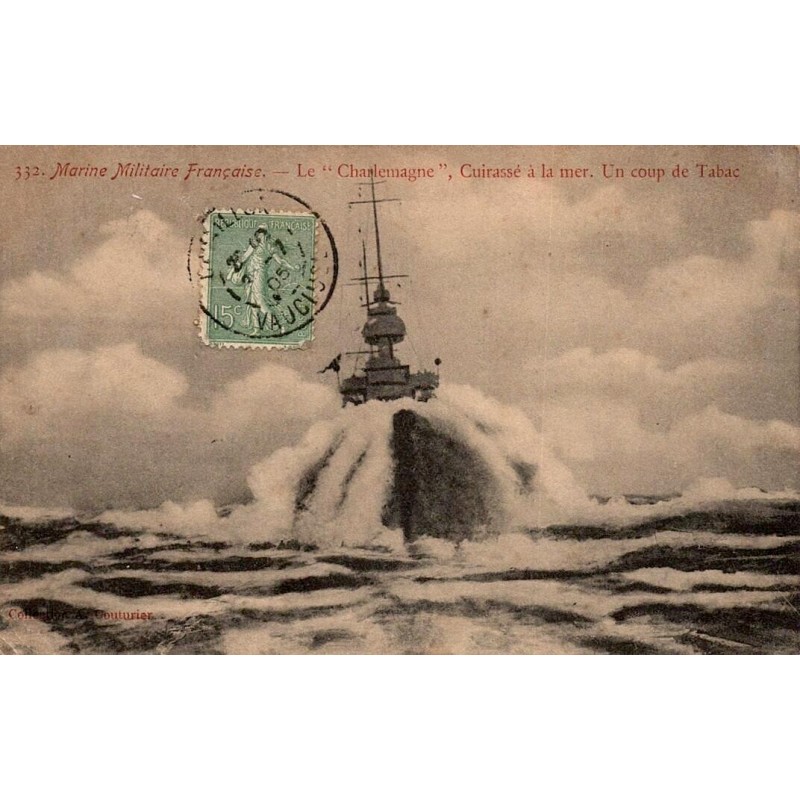 CPA cuirassé Charlemagne de la Marine française affrontant une forte mer lors d’un coup de tabac