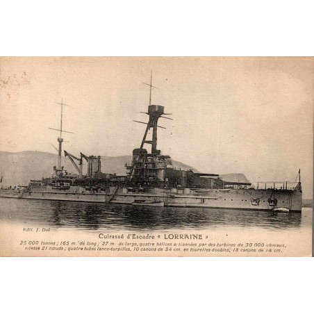 CPA cuirassé d’escadre Lorraine de la Marine française, édition J. Dol, vue de profil
