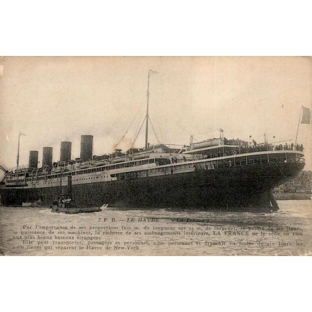 CPA Le Havre paquebot France à quatre cheminées, grand transatlantique de la Compagnie Générale Transatlantique