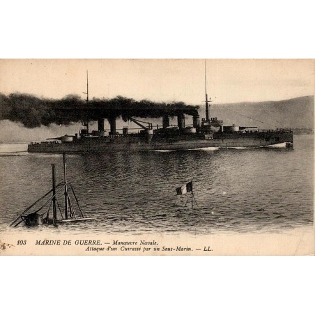 CPA Marine de guerre manœuvre navale, attaque d’un cuirassé par un sous-marin français