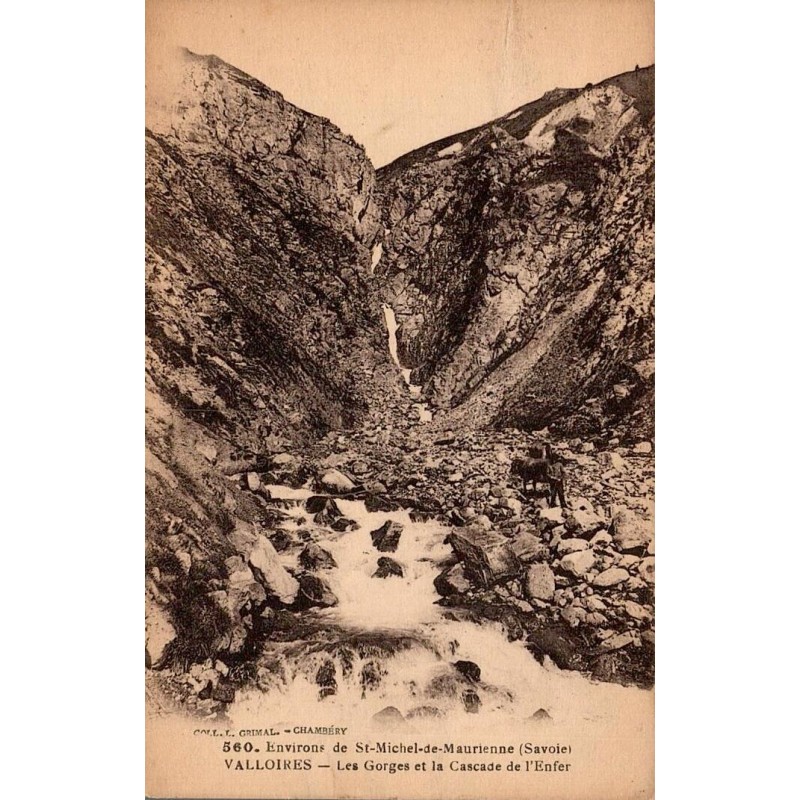 CPA Valloire gorges et Cascade de l’Enfer en Maurienne Savoie