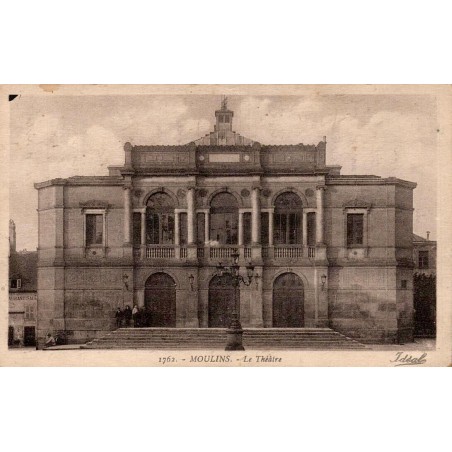 CPA Moulins Allier – Le Théâtre – Éditions Idéal Vichy